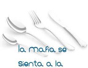 La Mafia se Sienta a la Mesa	 en Barcelona