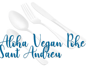Aloha Vegan Poke Sant Andreu en Barcelona