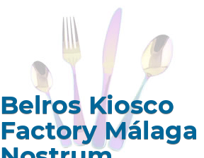 Belros Kiosco Factory Málaga Nostrum en Málaga