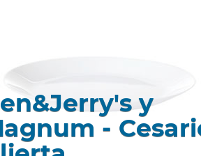Ben&Jerry's y Magnum - Cesario Alierta en Zaragoza