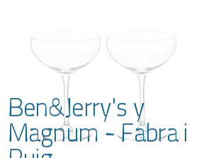 Ben&Jerry's y Magnum - Fabra i Puig en Barcelona