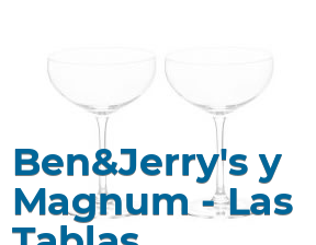Ben&Jerry's y Magnum - Las Tablas en Madrid