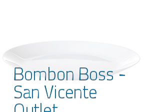 Bombon Boss - San Vicente Outlet* en San Vicente del Raspeig