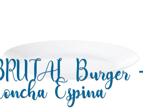 BRUTAL Burger - Concha Espina en Madrid