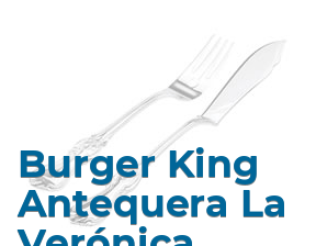 Burger King Antequera La Verónica en Antequera
