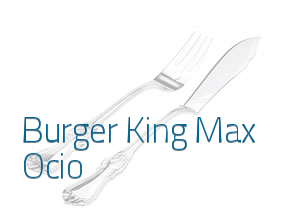 Burger King Max Ocio. en Barakaldo