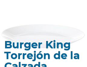 Burger King Torrejón de la Calzada en Torrejón de la Calzada