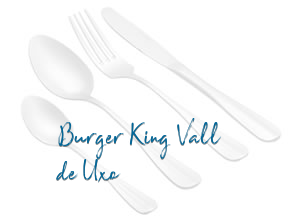 Burger King Vall de Uxo en La Vall