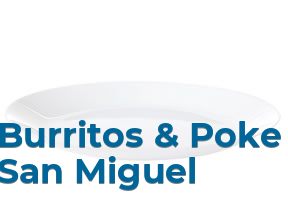Burritos & Poke San Miguel en Madrid