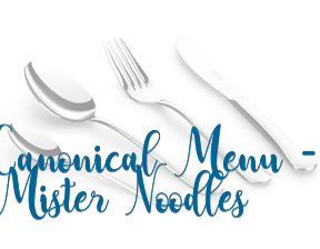 Canonical Menu - Mister Noodles en Olmeda de la Cuesta
