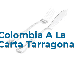 Colombia A La Carta Tarragona en Tarragona