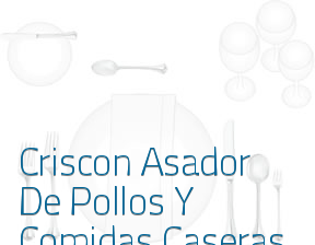 Criscon Asador De Pollos Y Comidas Caseras* en Málaga