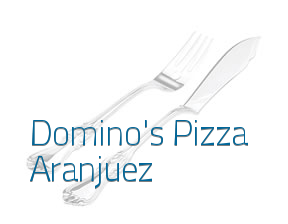 Domino's Pizza Aranjuez en Aranjuez