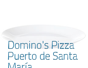 Domino's Pizza Puerto de Santa María en El Puerto De Santa María