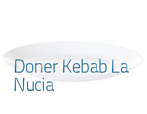 Doner Kebab La Nucia en La Nucia