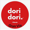 Dori Dori Gran Vía en Barcelona