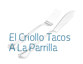 El Criollo Tacos A La Parrilla en Madrid