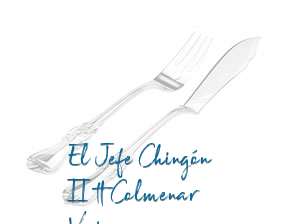 El Jefe Chingón II - Colmenar Viejo en Colmenar Viejo