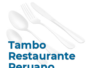 Tambo Restaurante Peruano en Madrid
