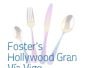 Foster's Hollywood Gran Vía Vigo en Vigo