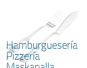 Hamburguesería Pizzería Maskanalla en Santa Lucía de Tirajana