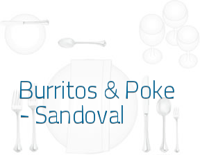 Burritos & Poke - Sandoval en Madrid