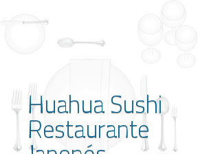 Huahua Sushi Restaurante Japonés en Tortosa