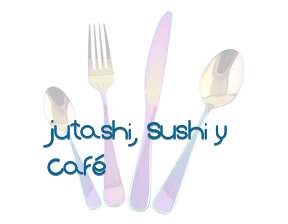 Jutashi, Sushi y Café en Elche