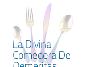 La Divina Comedera De Demeritas en Valencia