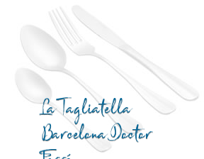 La Tagliatella Barcelona Doctor Ferrán en Barcelona