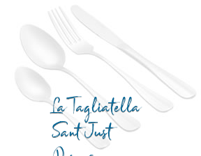 La Tagliatella Sant Just Desvern en Sant Just Desvern