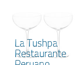 La Tushpa Restaurante Peruano en Madrid