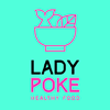 Lady Poke Healthy Food en Sant Cugat del Vallès