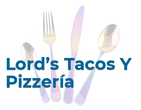 Lord’s Tacos Y Pizzería* en Quart de Poblet