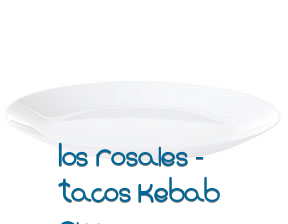 Los Rosales - Tacos Kebab Pizza en Málaga