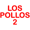 Los pollos 2 en L'Hospitalet De Llobregat