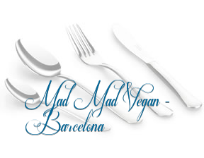 Mad Mad Vegan - Barcelona en Barcelona