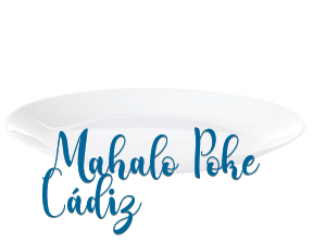 Mahalo Poke Cádiz en Cádiz