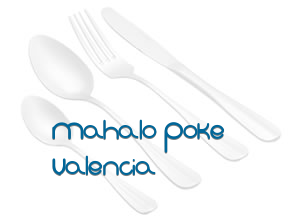 Mahalo Poke Valencia en Valencia