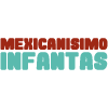 Mexicanísimo Infantas en Madrid