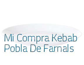 Mi Compra Kebab Pobla De Farnals en La Pobla de Farnals