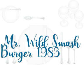 Mr. Wild Smash Burger 1983 en Gandia