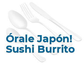 Órale Japón! Sushi Burrito en Madrid