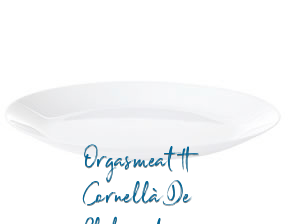 Orgasmeat - Cornellà De Llobregat* en Barcelona