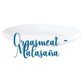 Orgasmeat - Malasaña en Madrid