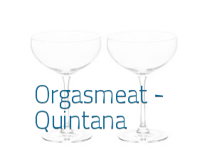 Orgasmeat - Quintana en Madrid