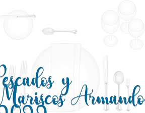 Pescados y Mariscos Armando 2022 en Madrid