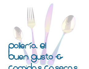 Pollería El Buen Gusto & Comidas Caseras en Badajoz