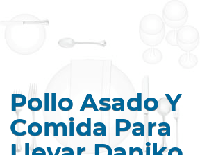Pollo Asado Y Comida Para Llevar Daniko en Monachil