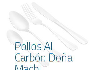 Pollos Al Carbón Doña Machi en Madrid